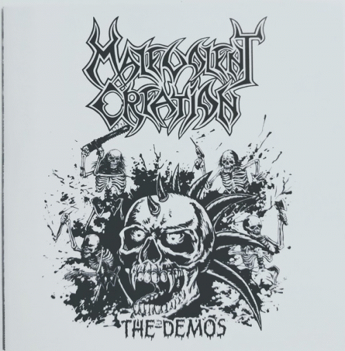 Malevolent Creation : The Demos